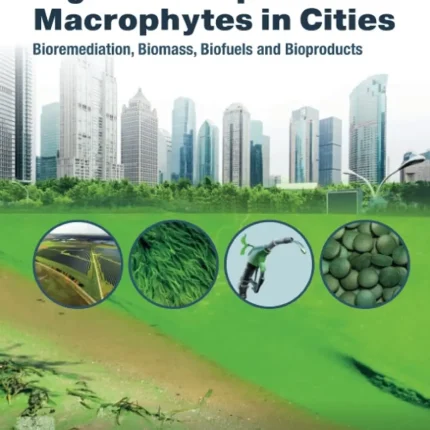 Algae and Aquatic Macrophytes in Cities