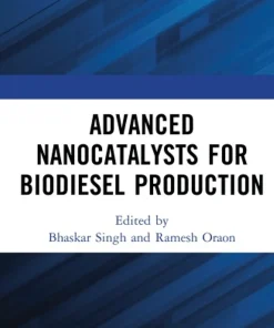 Advanced Nanocatalysts for Biodiesel Production