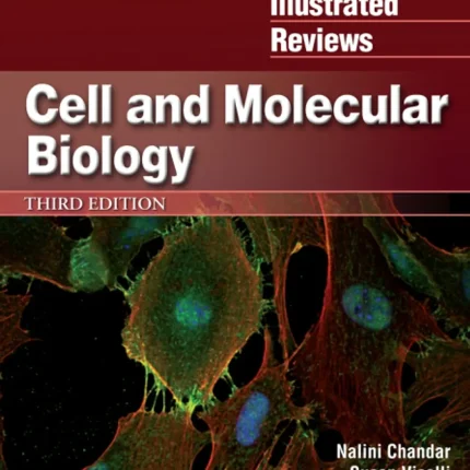 Lippincott Illustrated Reviews Cell and Molecular Biology