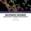 Wastewater Treatment Molecular Tools Techniques and Applications