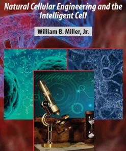 Cognition-Based Evolution Natural Cellular Engineering and the Intelligent Cell