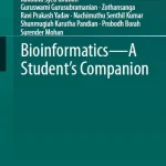 Bioinformatics - A Student's Companion