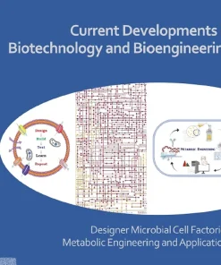 Current Developments in Biotechnology and Bioengineering