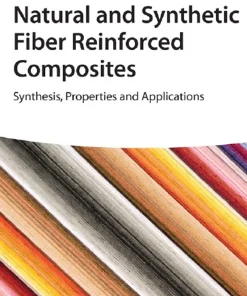 Natural and Synthetic Fiber Reinforced Composites