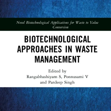Biotechnological Approaches in Waste Management