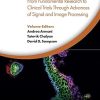 Biophotonics and Biosensing From Fundamental Research to Clinical Trials Through Advances of Signal and Image Processing