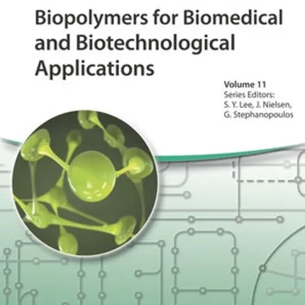 Biopolymers for Biomedical and Biotechnological Applications
