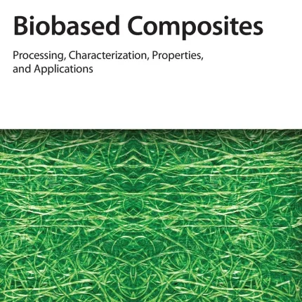 Biobased Composites