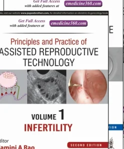 Principles and Practice of Assisted Reproductive Technology