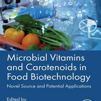 Microbial Vitamins and Carotenoids in Food Biotechnology