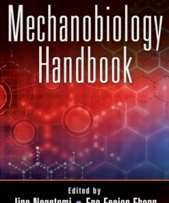 Mechanobiology Handbook Second Edition