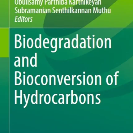 Biodegradation and Bioconversion of Hydrocarbons