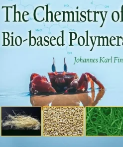 The Chemistry of Bio-based Polymers
