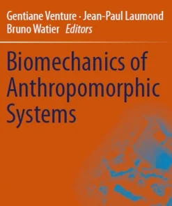 Biomechanics of Anthropomorphic Systems