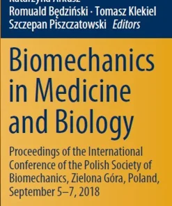 Biomechanics in Medicine and Biology