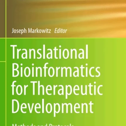 Translational Bioinformatics for Therapeutic Development