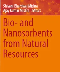 Bio- and Nanosorbents from Natural Resources