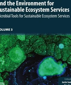 Relationship Between Microbes and the Environment for Sustainable Ecosystem Services Volume 3