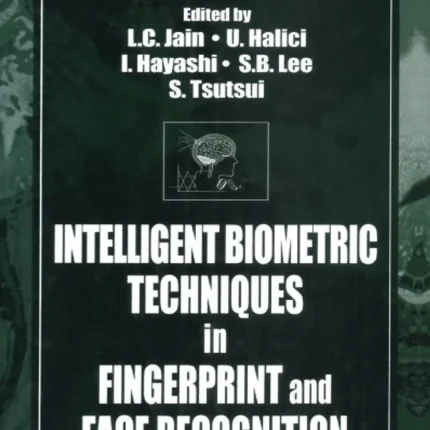 Intelligent Biometric Techniques in Fingerprint and Face Recognition