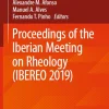 Proceedings of the Iberian Meeting on Rheology (Ibereo 2019)