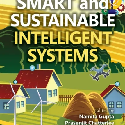 Smart and Sustainable Intelligent Systems