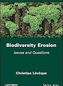 Biodiversity Erosion Issues and Questions