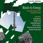 Waste-To-Energy Sustainable Approaches for Emerging Economies