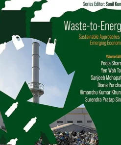 Waste-To-Energy Sustainable Approaches for Emerging Economies