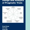 Design and Analysis of Pragmatic Trials