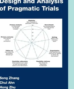 Design and Analysis of Pragmatic Trials