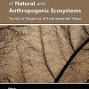 Biological Assessment of Natural and Anthropogenic EcosystemsTrends in Diagnosis of Environmental Stress