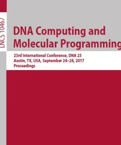 DNA Computing and Molecular Programming