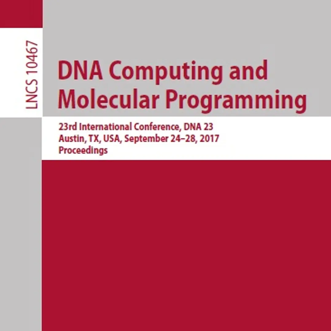 DNA Computing and Molecular Programming