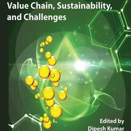 Renewable Diesel Value Chain Sustainability and Challenges