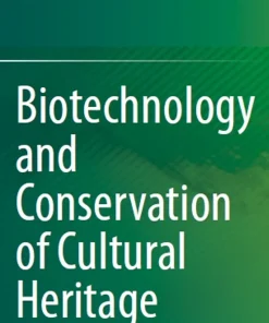 Biotechnology and Conservation of Cultural Heritage