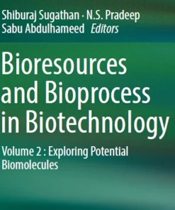 Bioresources and Bioprocess in Biotechnology Volume 2