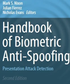 Handbook of Biometric Anti-Spoofing