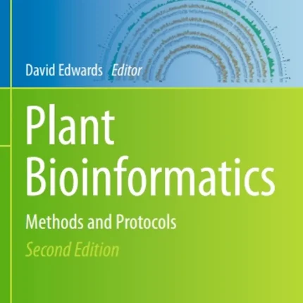 Plant Bioinformatics Methods and Protocols