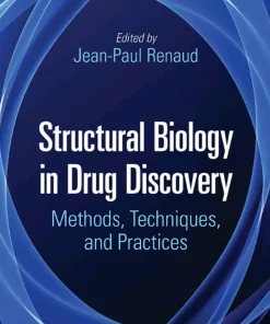 Structural Biology in Drug Discovery