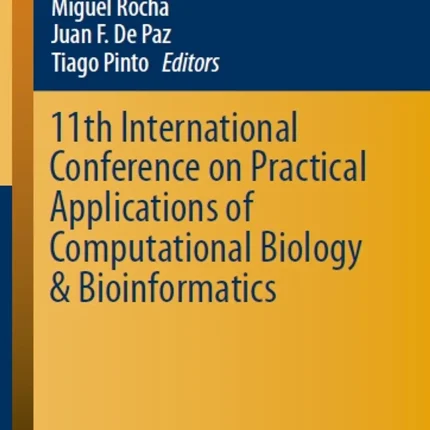 11th International Conference on Practical Applications of Computational Biology & Bioinformatics