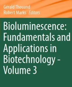 Bioluminescence Fundamentals and Applications in Biotechnology - Volume 3