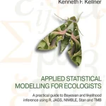 Applied Statistical Modelling for Ecologists