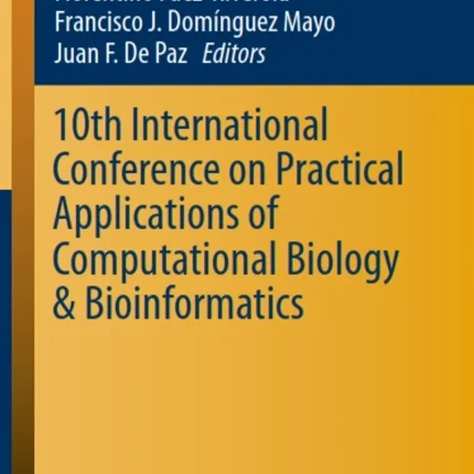 10th International Conference on Practical Applications of Computational Biology & Bioinformatics