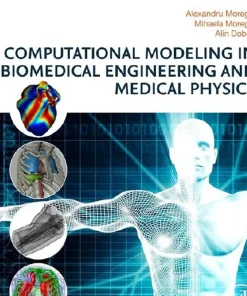 Computational Modeling in Biomedical Engineering and Medical Physics