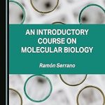 An Introductory Course on Molecular Biology