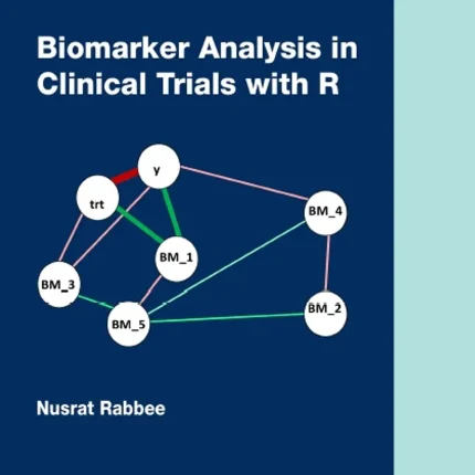 Biomarker Analysis in Clinical Trials with R