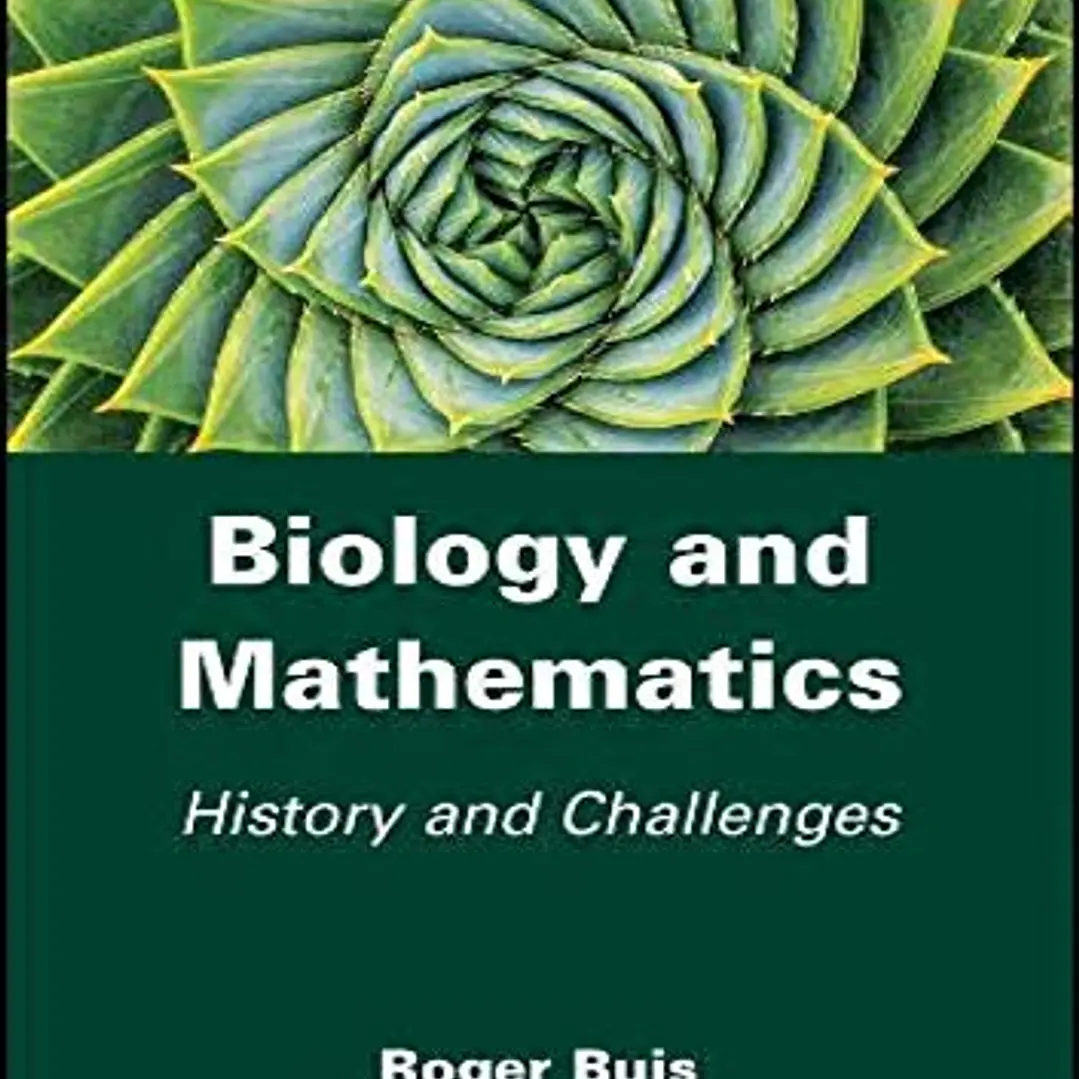 Biology and Mathematics History and Challenges