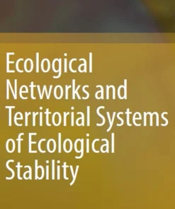 Ecological Networks and Territorial Systems of Ecological Stability