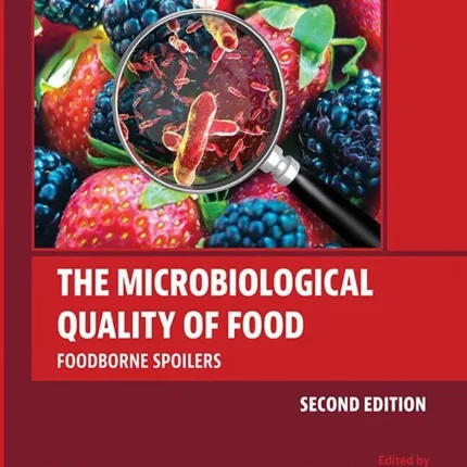 The Microbiological Quality of Food Foodborne Spoilers