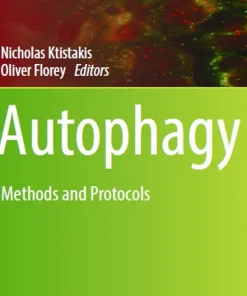 Autophagy Methods and Protocols